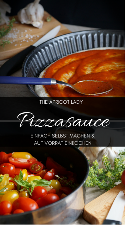 Pizzasauce selbst machen - The Apricot Lady